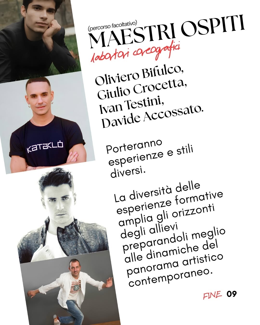 Maestri ospiti 2026: Oliviero Bifulco, Giulio Crocetta Kataklo', Ivan Testini, Davive Accossato